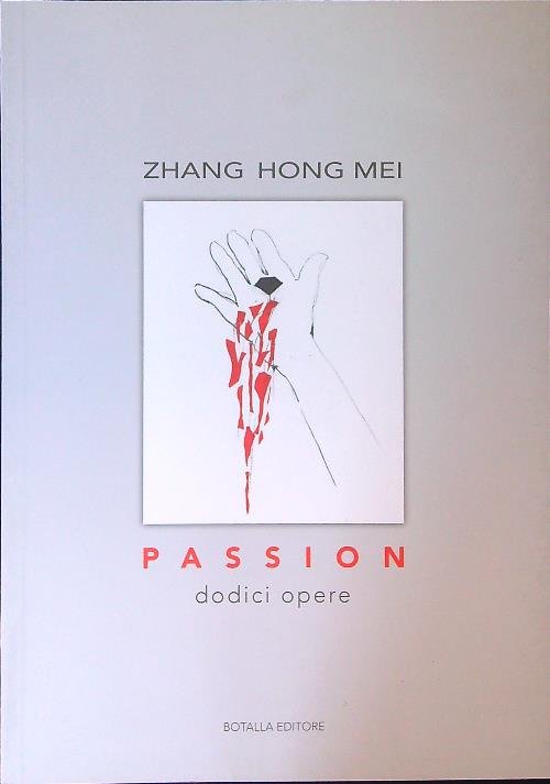Passion Dodici opere