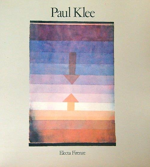 Paul Klee Opere 1900-1940