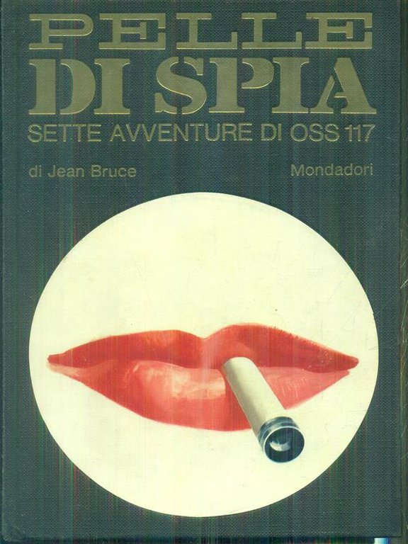 Pelle di spia. sette avventure di OSS 117 | Immagine Gallery 2