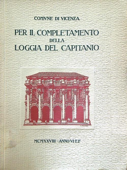 Per il completamento della loggia del capitano