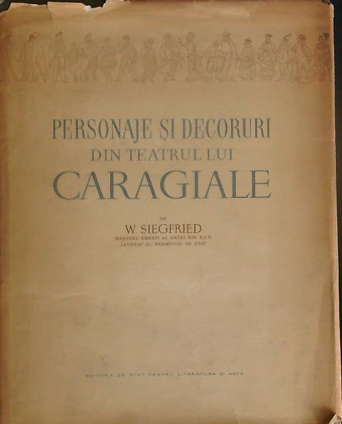 Personaje si decoruri din teatrul lui Caragiale