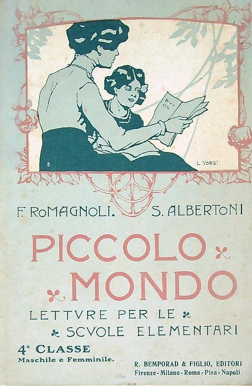 Piccolo Mondo, Letture Per Le Scuole Elementari