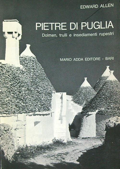Pietre di Puglia. Dolmen, trulli e insediamenti rupestri | Immagine principale