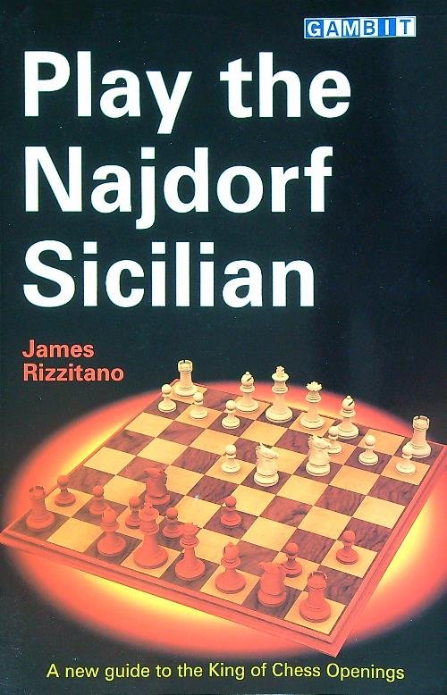 Play the Najdorf Sicilian