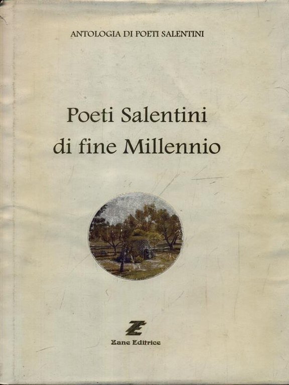 Poeti salentini di fine Millennio