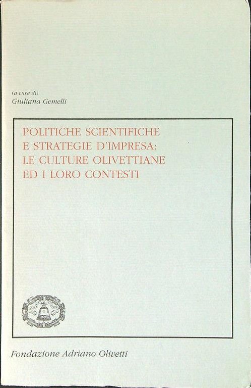 Politiche scientifiche e strategie d'impresa
