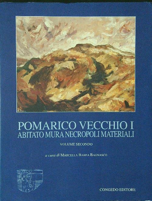 Pomarico Vecchio vol 2