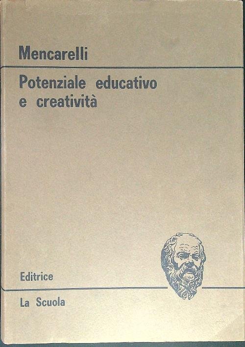 Potenziale educativo e creativita'