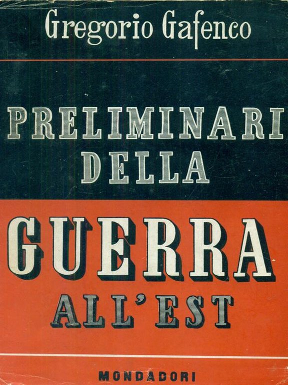 Preliminari della guerra all'est