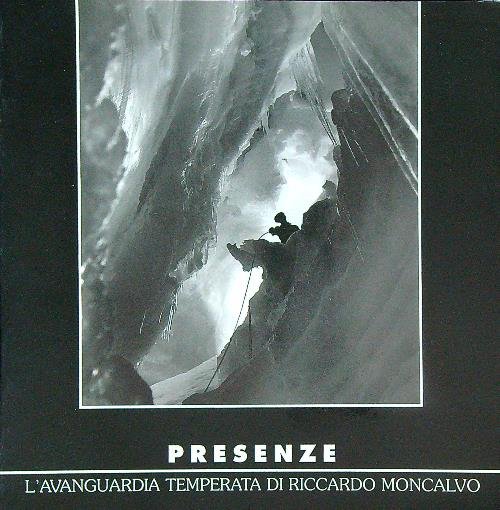 Presenze, l'avanguardia temperata di Riccardo Moncalvo