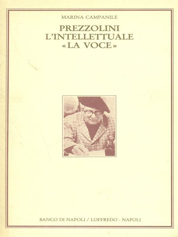 Prezzolini, L'Intellettuale, La Voce