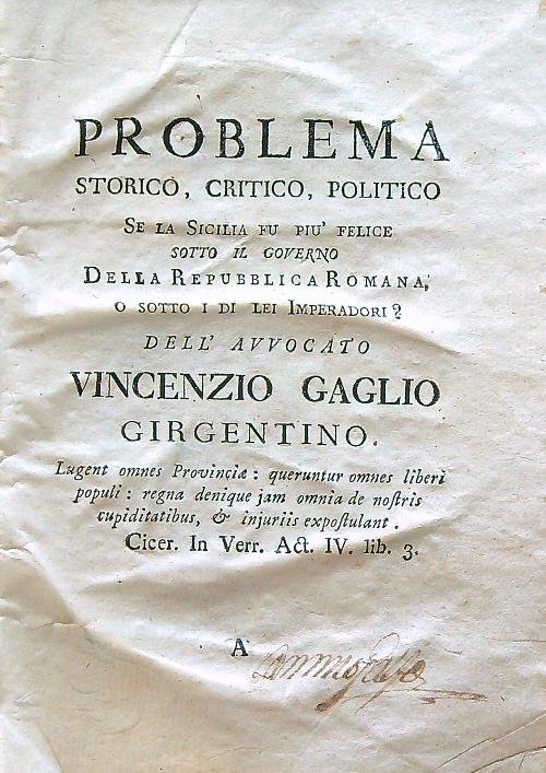 Problema Storico, Critico, Politico Se la Sicilia fu piu' felice …