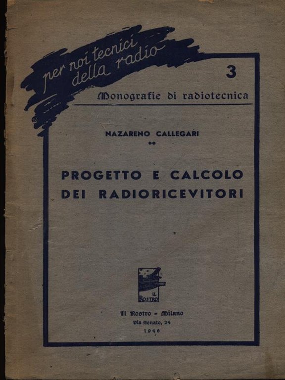 Progetto e calcolo dei radioricevitori