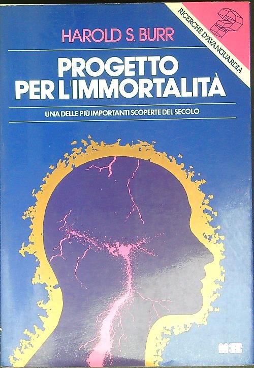 Progetto per l'immortalita'