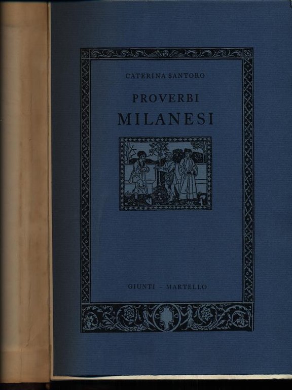 Proverbi milanesi | Immagine Gallery 2