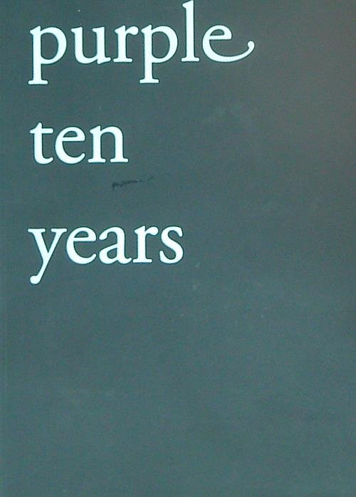 Purple ten years