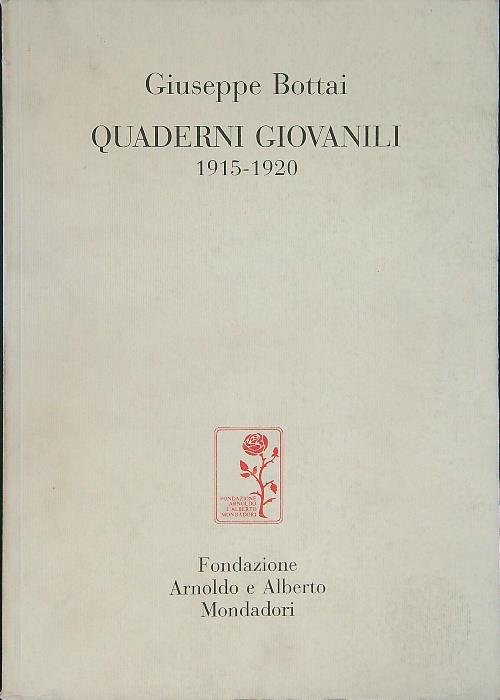 Quaderni giovanili 1915 - 1920