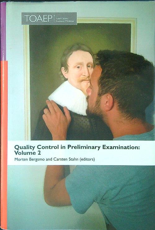 Quality Control in Preliminary Examination Volume 2