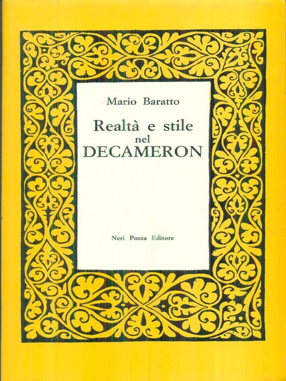 Realta' e stile nel Decameron