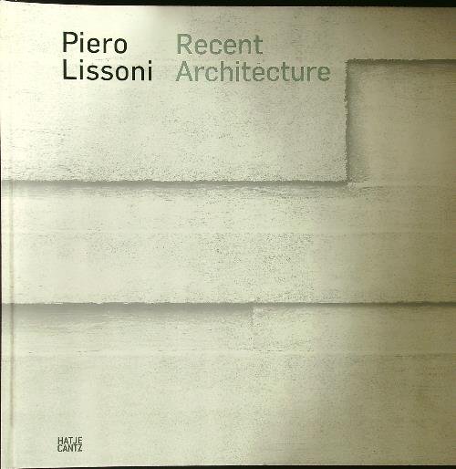 Recent Architecture - autografato