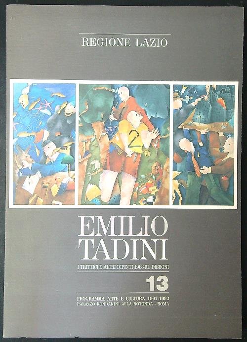 Regione Lazio Emilio Tadini