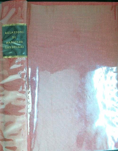 Relazioni di Marsilio Landriani
