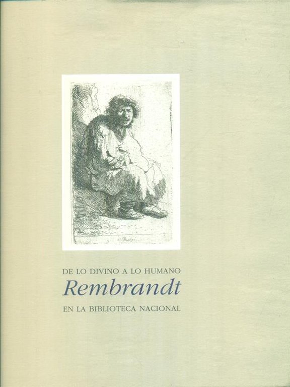 Rembrandt en la biblioteca nacional