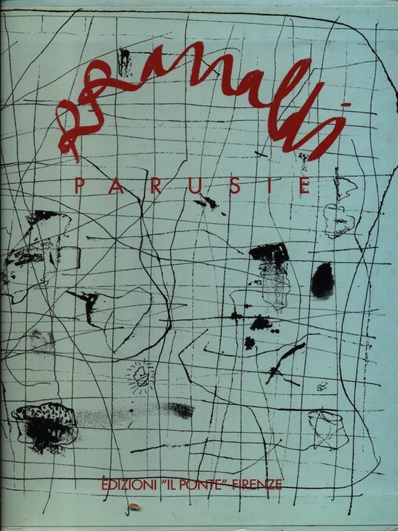 Renato rinaldi: Parusie