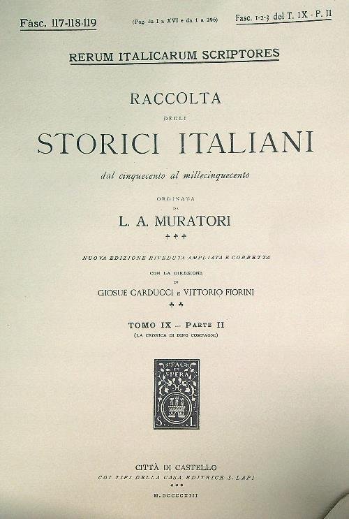 Rerum Italicarum scriptores Raccolta Degli Storici Italiani IX - Parte …