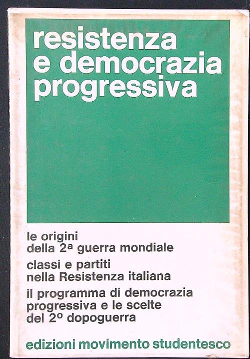 Resistenza e democrazia progressiva
