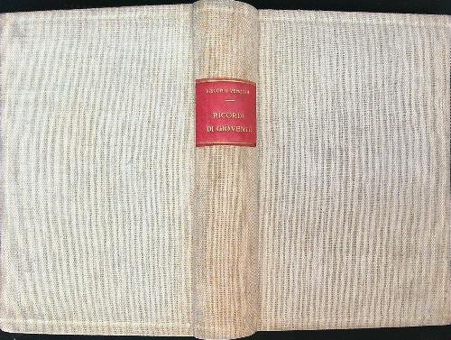 Ricordi di gioventù: cose vedute o sapute, 1847-1860