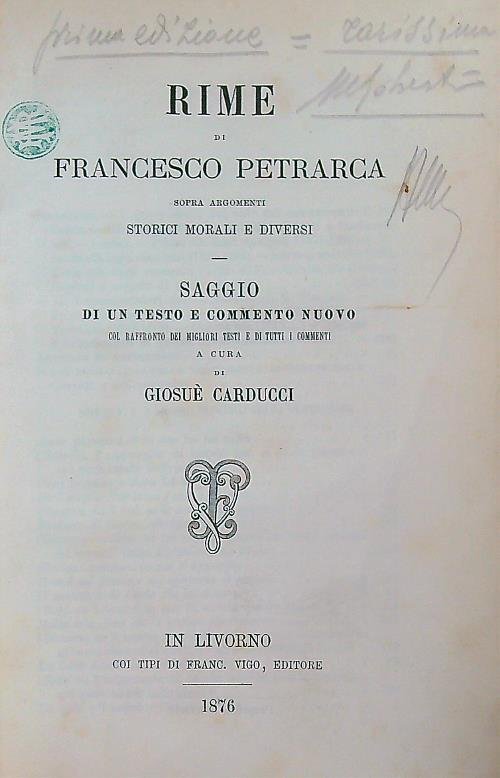 Rime di Francesco Petrarca sopra argomenti storici morali e diversi