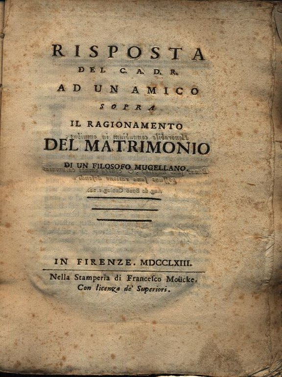 Risposta del c.a.d.r. ad un amico sopra il ragionamento del …