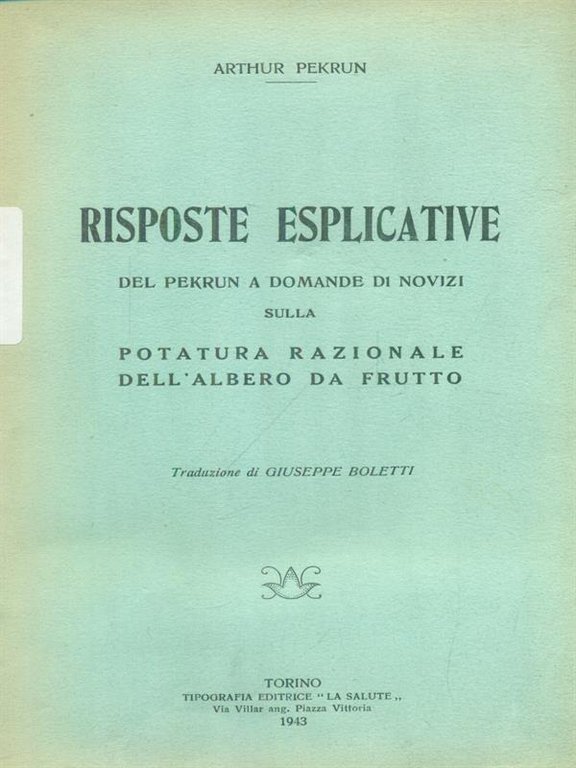 Risposte esplicative del Pekrun a domande di novizi sulla potatura …