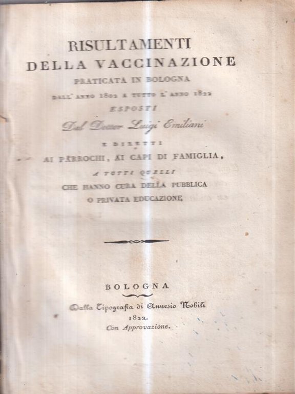 Risultamenti della vaccinazione praticata in Bologna