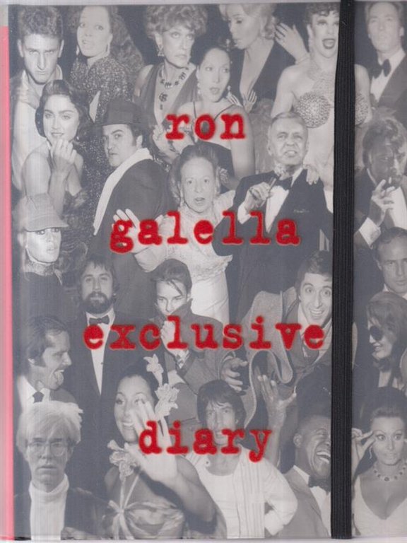 Ron Galella. Exclusive Diary