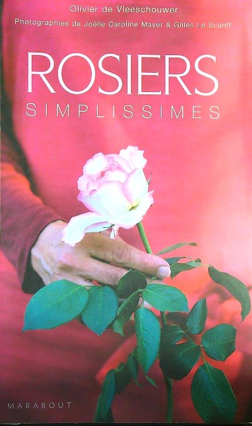 Rosiers simplissimes