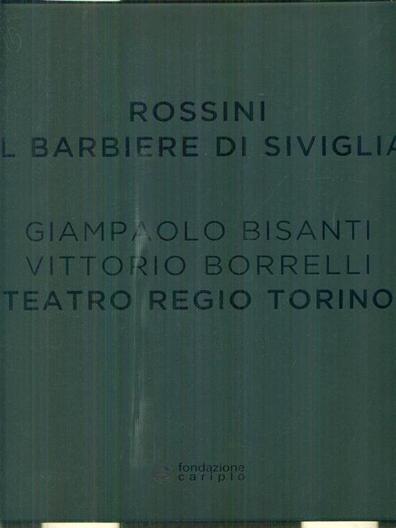Rossini: il barbiere di Siviglia 2vv.