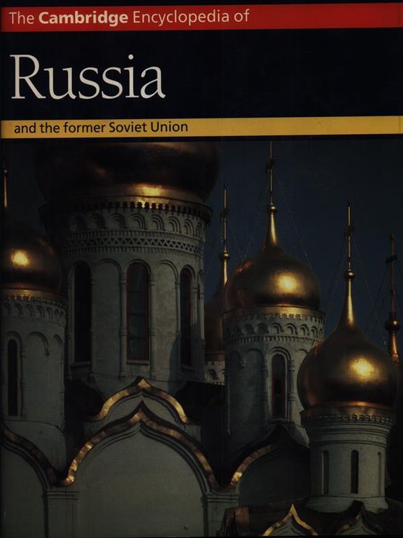 Russia And the Former Soviet Union