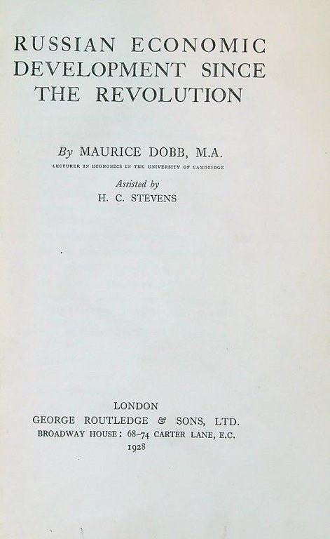 Russian Economic Development since the Revolution