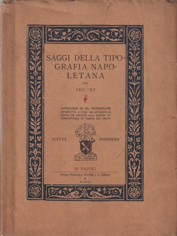 Saggi Della Tipografia Napoletana Nel Sec. XV