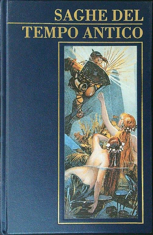 Saghe del tempo antico