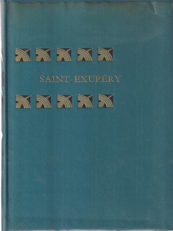 Saint-Exupery.