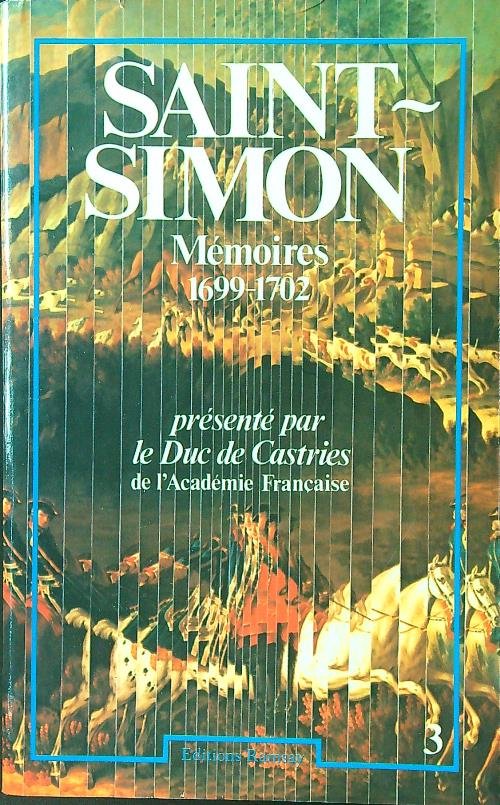 Saint-Simon Memoires 1699-1702 vol. 3 | Immagine principale
