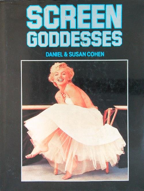 Screen Goddesses