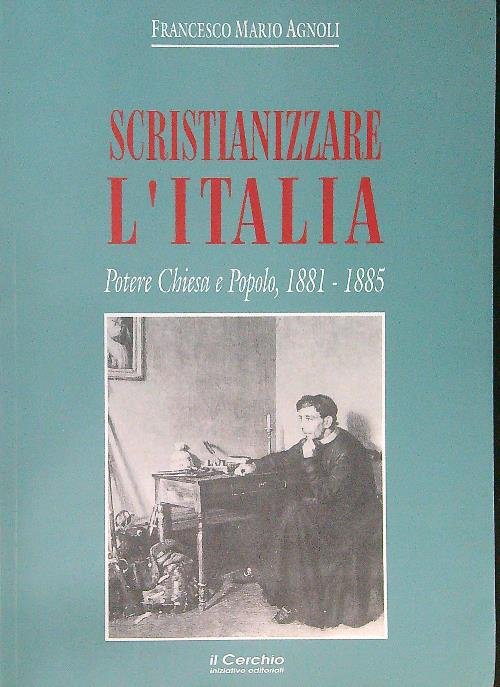 Scristianizzare l'Italia