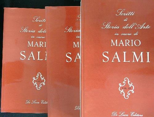 Scritti di storia dell'arte in onore di Mario Salmi 3 …