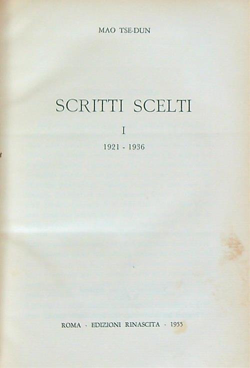 Scritti scelti. 3 volumi