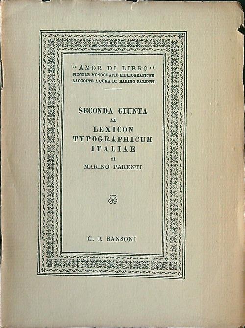 Seconda giunta al Lexicon Typographicum Italiae