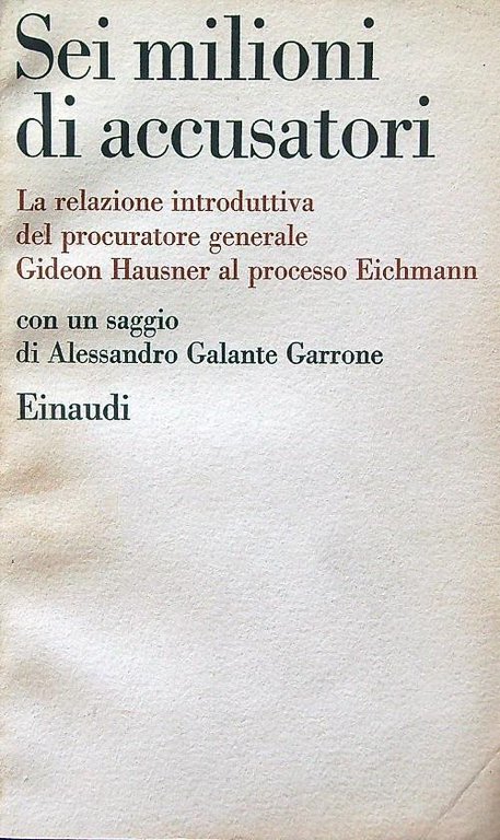 Sei mioni di accusatori